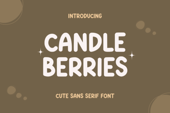 Candle Berries: A Cute Sans Serif Font for Creative Projects