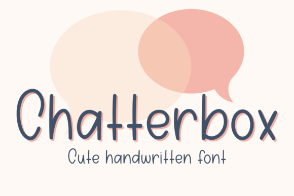 Chatterbox: Handwritten Font for Script Amp