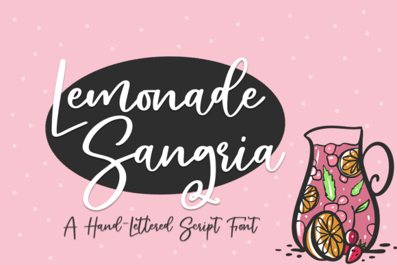 Lemonade Sangria: Fonts for Script Amp Projects