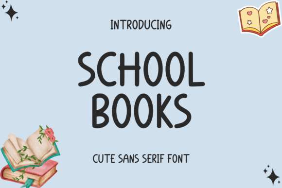 School Books: A Cute Sans Serif Font for Digital Sellers