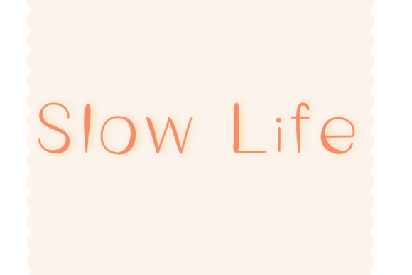Slow Life Font Review