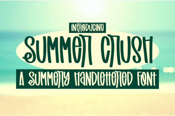 Summer Crush Fonts for Script Amp Creators