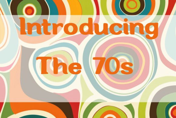 The 70s: Fonts That Bring Vintage Vibes to Your Craft