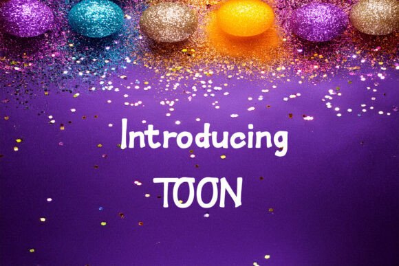 Toon: A Whimsical Display Font for Creative Publishing