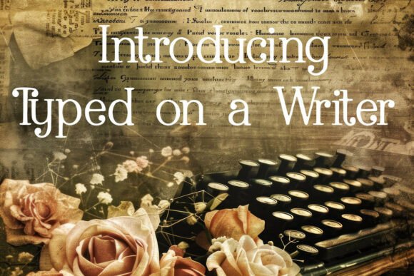 Typed on Writer: Vintage Serif Fonts for Creative Branding