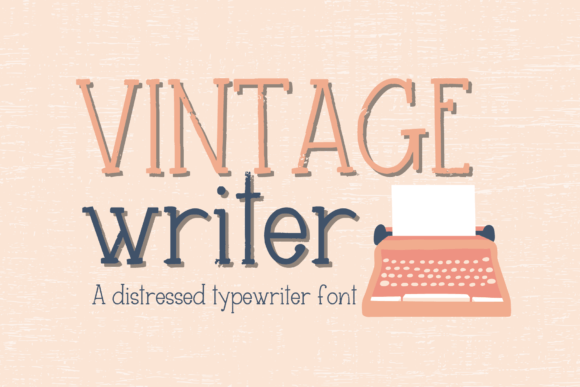 Vintage Writer: Fonts for Script Amp Projects