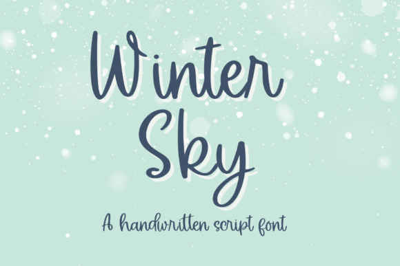 Winter Sky: Fonts for Script Amp Creativity